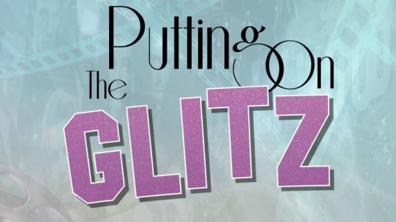Putting on the Glitz