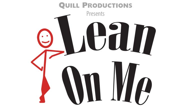 Lean On Me - Civic Theatre