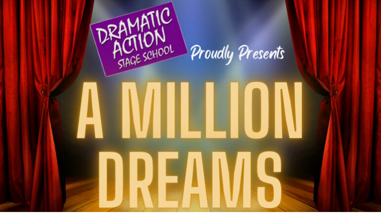 A Million Dreams 2022 The Civic Summer Camp