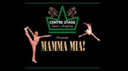 Centre Stage Presents "Mama Mia"